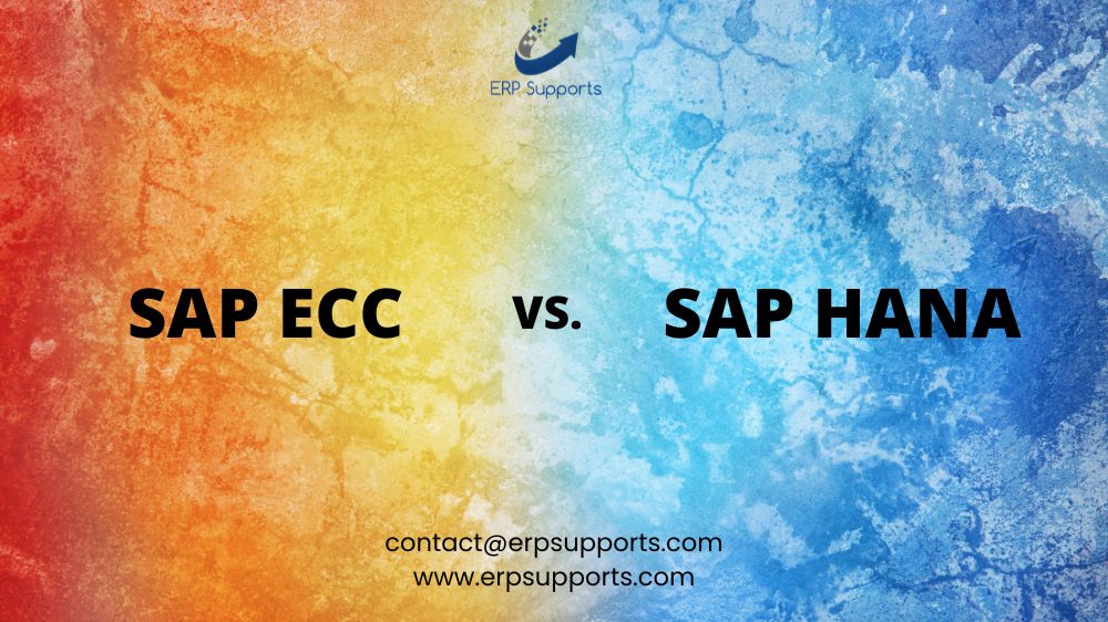 sap ecc vs sap hana erpsupports